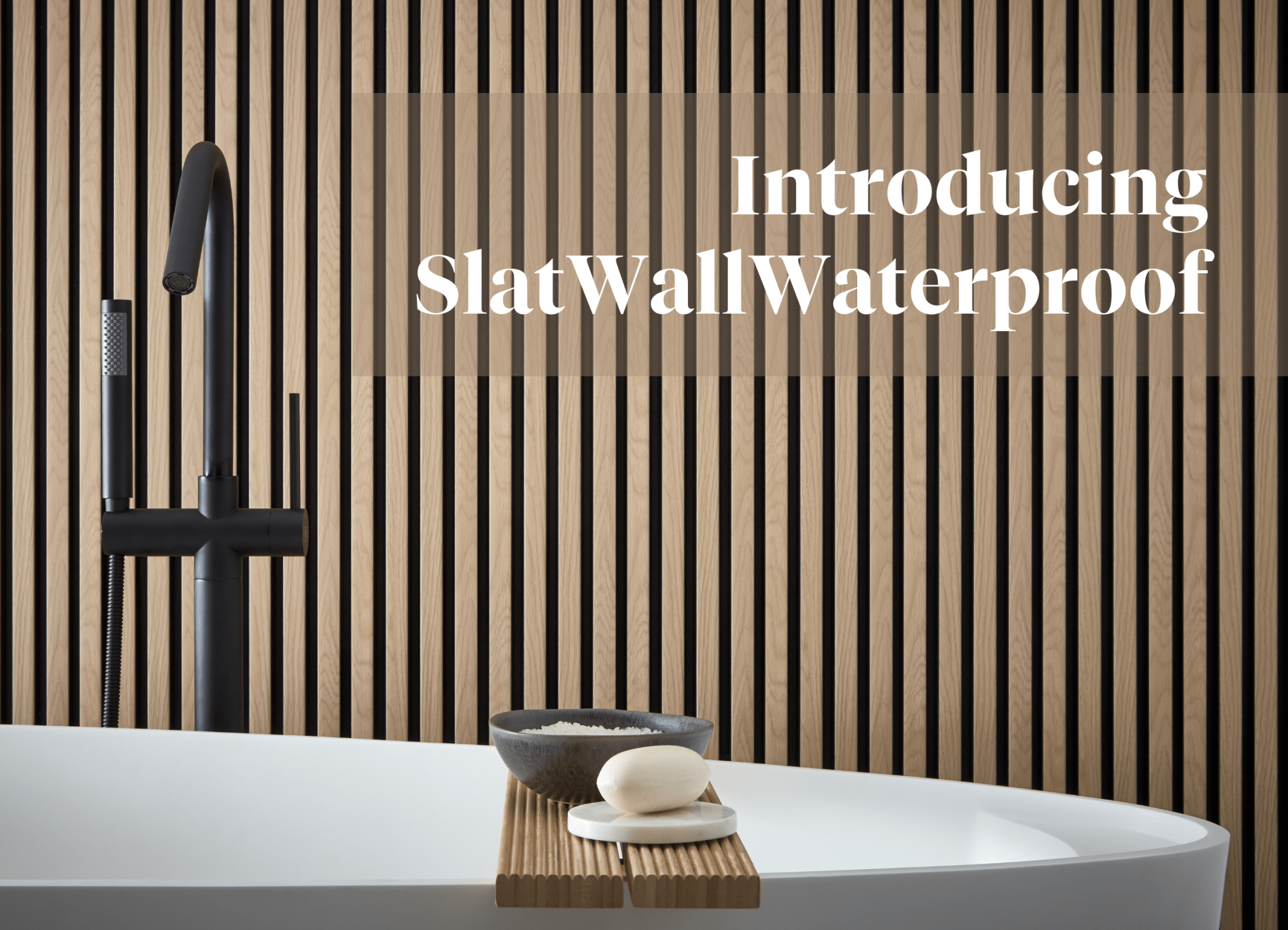 Introducing SlatWall Waterproof